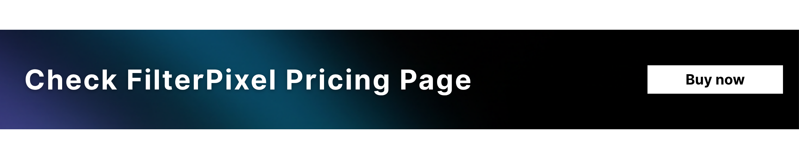Filterpixel pricing