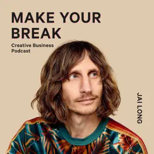 make your break podcast