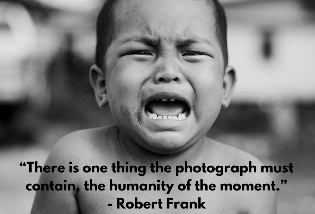 a quote from Robert Frank